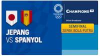 Link Live Streaming Jepang vs Spanyol Semifinal Sepakbola Olimpiade Tokyo 2020, Tayang Pukul 18.00 WIB